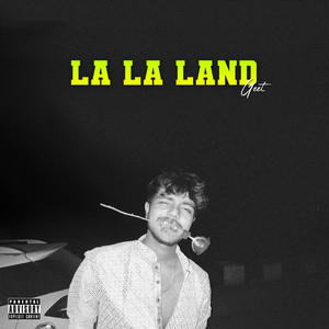 La La Land (Explicit)