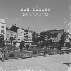 San Lázaro (Explicit)