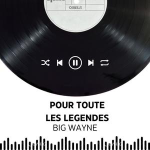 Pour Toute Les Légendes (Explicit)