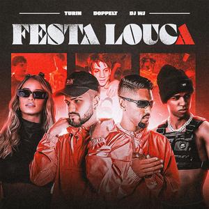 FESTA LOUCA