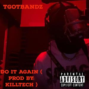 Do It Again (Explicit)