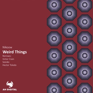 Weird Things (Hector Toledo Remix)