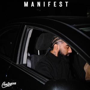 MANIFEST (feat. CONTAGIOUS)