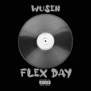 Flex Day (Explicit)