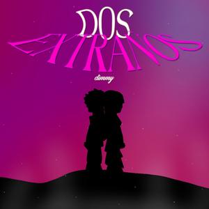 Dos Extraños (feat. FER ACEDO)