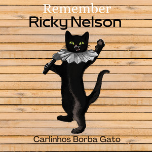 Remember Ricky Nelson
