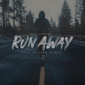 Run Away (Explicit)