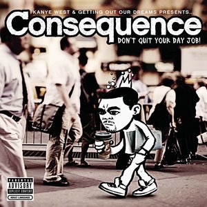 Consequence - Don't Forget Em (Explicit Album Version)