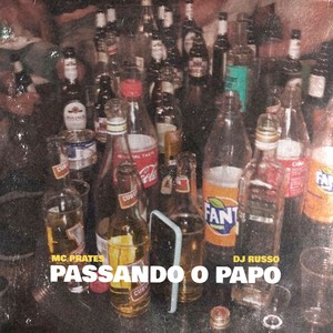 PASSANDO O PAPO (Explicit)