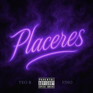 PLACERES (Explicit)