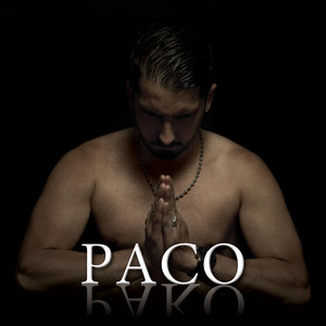 Paco (Explicit)