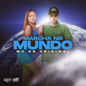 Marcha no Mundo (Explicit)