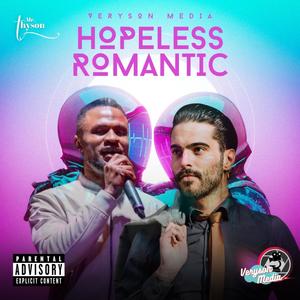 Hopeless Romantic (feat. J2ice)