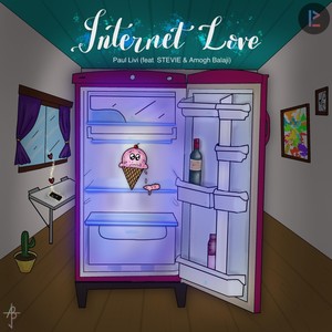 Internet Love (feat. STEVIE & Amogh Balaji)