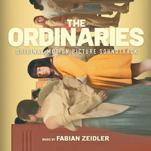 THE ORDINARIES (Original Motion Picture Soundtrack)