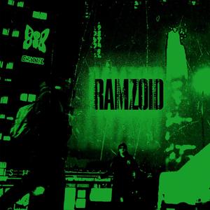 Ramzoid (feat. Channel888) [Explicit]