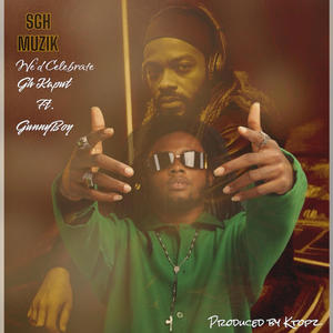 GH Kaput (We'd Celebrate) (feat. Gunnyboy) (Explicit)