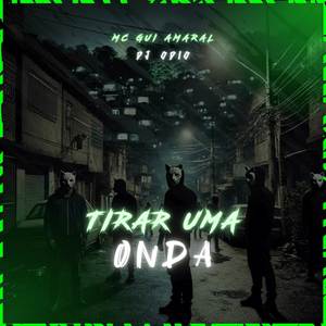 TIRAR UMA ONDA (Explicit)