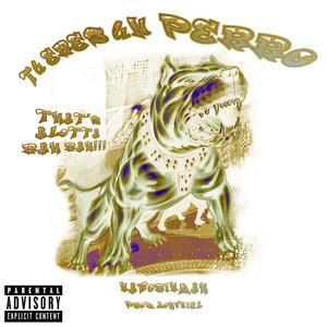 TU ERES UN PERRO (RAH RAH) [Explicit]