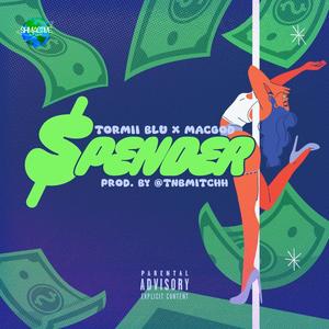 Spender (feat. Cheesus Macgod) (Explicit)