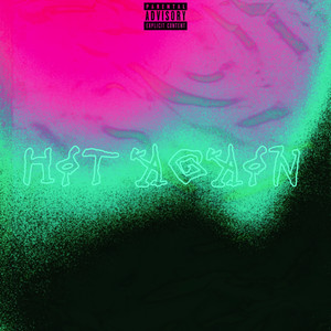 Hit Again (Explicit)