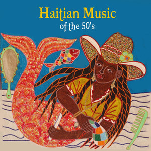 Haitian Music of the 50's