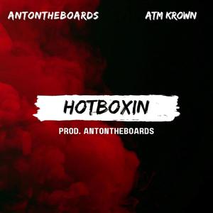 Hotboxin (feat. Atm Krown) [Explicit]