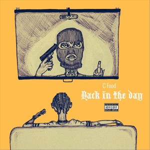 Back in the Day (Explicit)