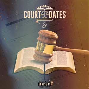 Court Dates (Explicit)