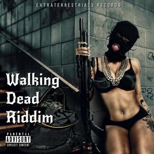 Walking Dead Riddim