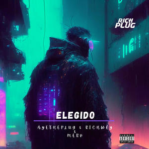 Elegido (Maqueta que no iba a salir) [Explicit]