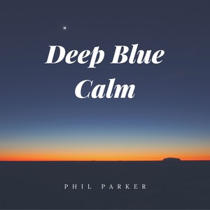 Deep Blue Calm