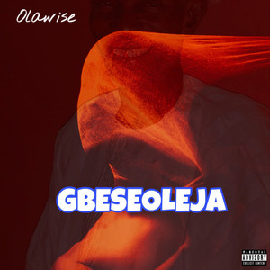GBESEOLEJA (Explicit)