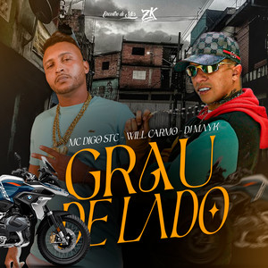 Grau de Lado (Explicit)