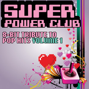 8-Bit Tribute to Pop Hits, Vol. 1