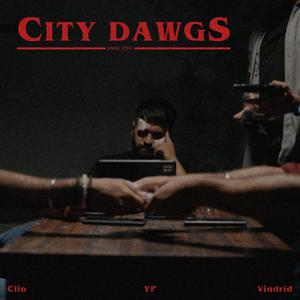 City Dawgs (Explicit)