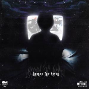 Before The After (Explicit)