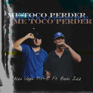 Me Toco Perder