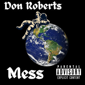 Mess (Explicit)