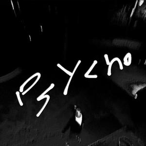 Psycho (Explicit)