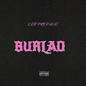 BURLAO (Explicit)