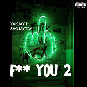 **** YOU 2 (Explicit)