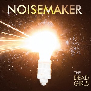 Noisemaker (Expanded Edition) [Explicit]