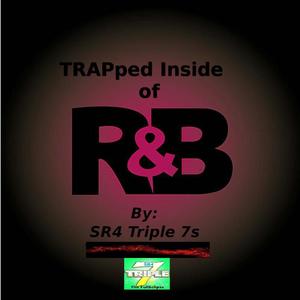 Sr4 Triple 7s - You Are My Truth (Instrumental)