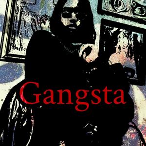 Gangsta (Explicit)