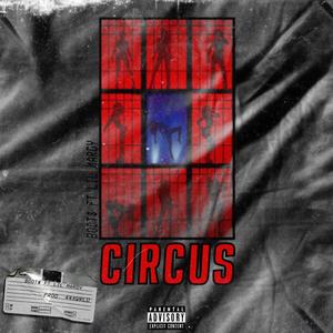 Circus (feat. Lil Mardy) [Explicit]