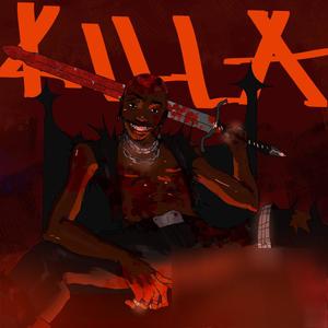 KILLA (Explicit)