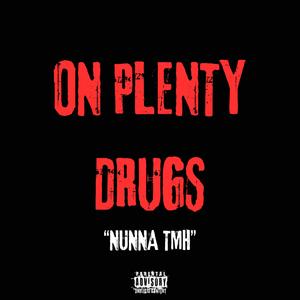 ON PLENTY ***** (Explicit)