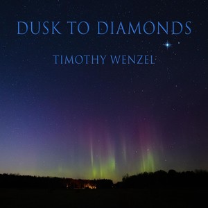 Dusk to Diamonds