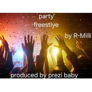 Party freestyle (Producer president baby Remix)